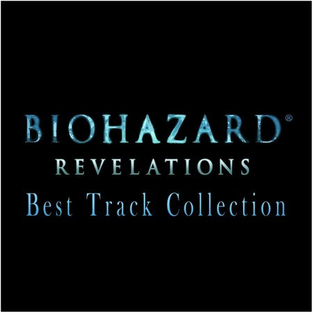 BIOHAZARD REVELATIONS Best Track Collection