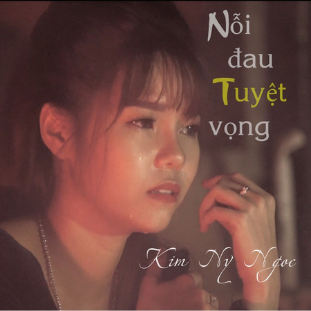 Nỗi Đau Tuyệt Vọng