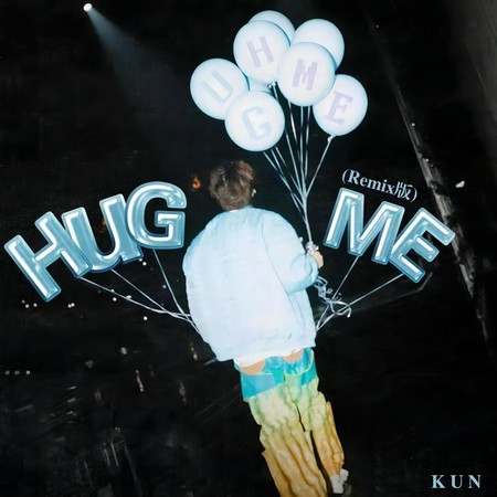 Hug me (Remix)