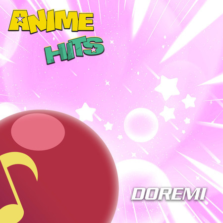 ANIME HITS. Magical DoReMi