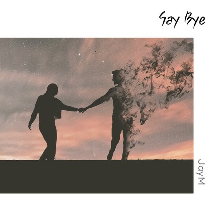 Say Bye