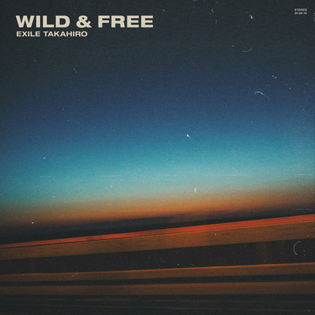 WILD & FREE