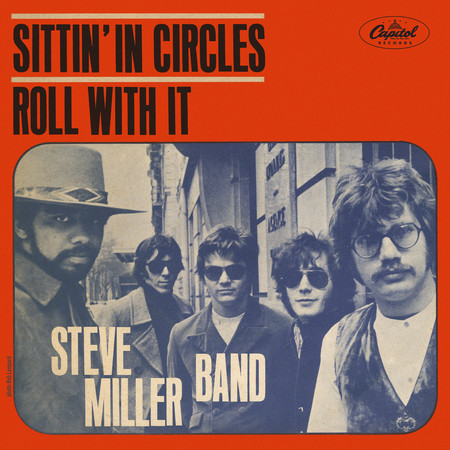 Sittin' In Circles / Roll With It