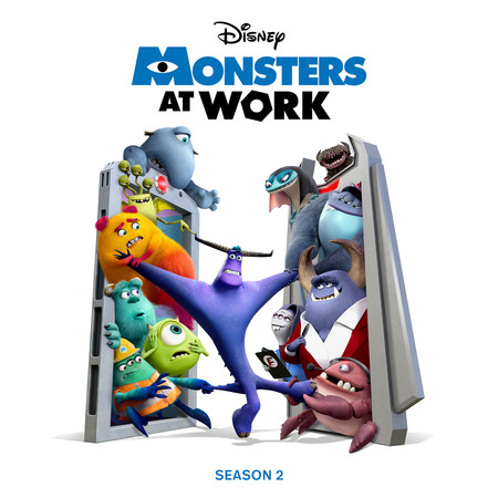 Monsters at Work: Season 2 (Original Soundtrack)