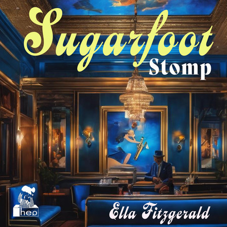 Sugarfoot Stomp (Live at the Savoy)