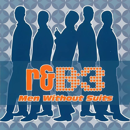 R&B 3 Men Without Suits