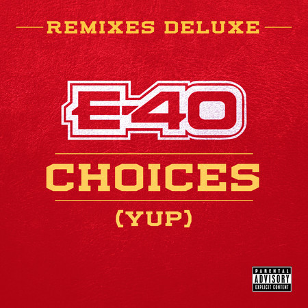 Choices (Yup) (Remix)