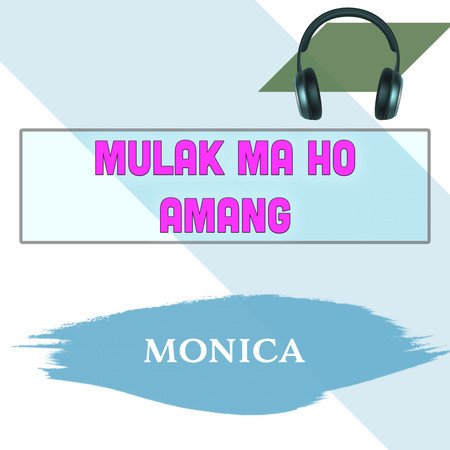 Mulak Ma Ho Amang