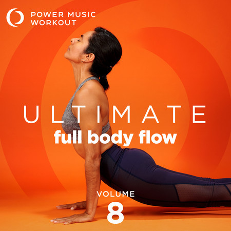 Ultimate Full Body Flow, Vol. 8