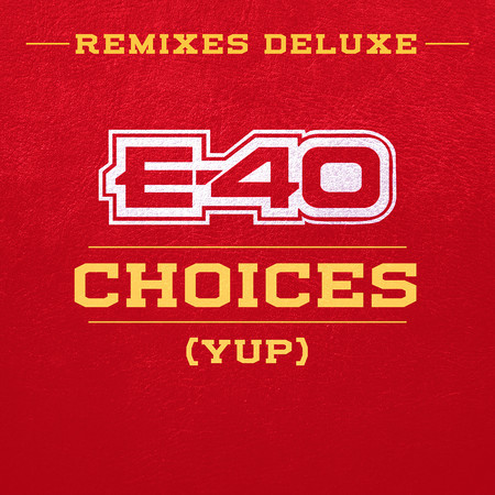 Choices (Yup) [feat. Snoop Dogg & 50 Cent] [Remix]