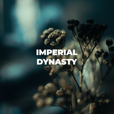 IMPERIAL DYNASTY