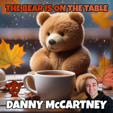 The Bear is on The Table