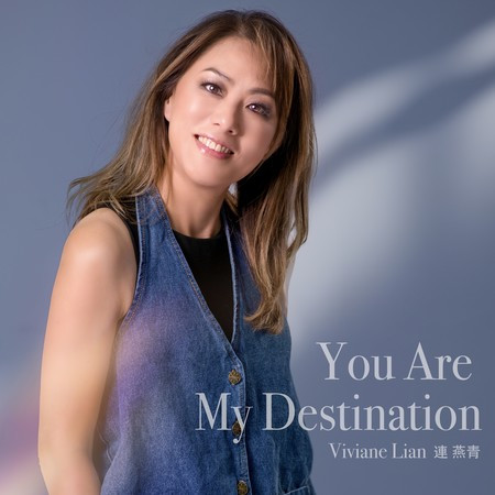 You Are My Destination