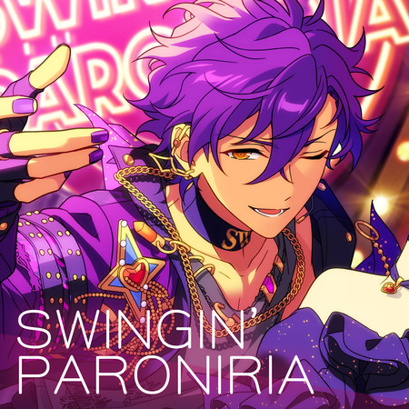 UNDEAD「SWINGIN' PARONIRIA」ENSEMBLE STARS!! ES idol song season5