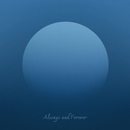 Always and Forever (Instrumental)