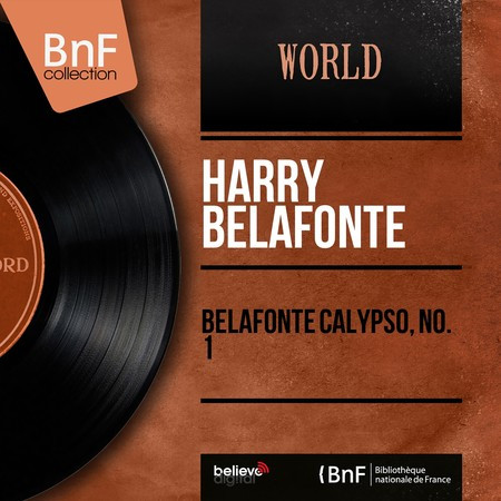 Belafonte Calypso, No. 1 (Mono Version)