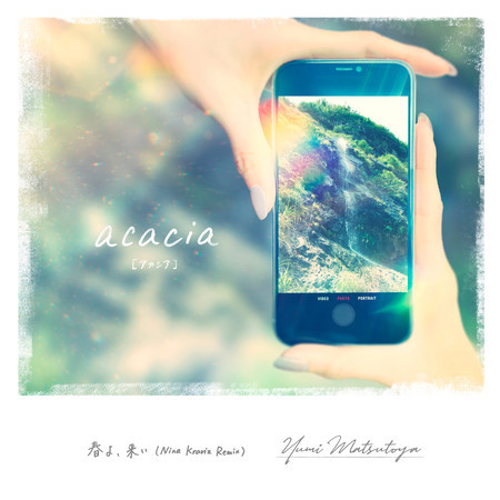 acacia[アカシア] / 春よ、来い （Nina Kraviz Remix）