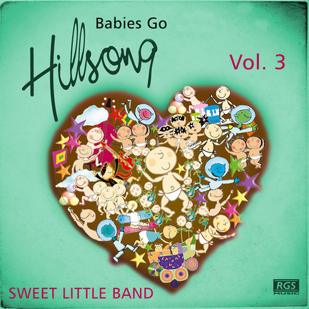 Babies Go Hillsong, Vol. 3