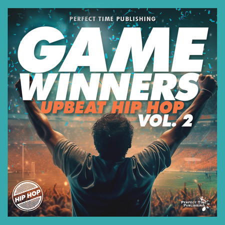 Game Winners: Upbeat Hip Hop Vol. 2