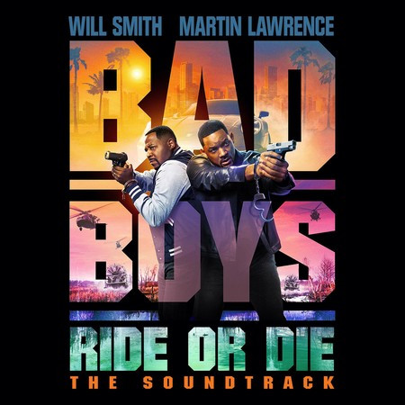 Bad Boys: Ride Or Die Soundtrack 專輯封面