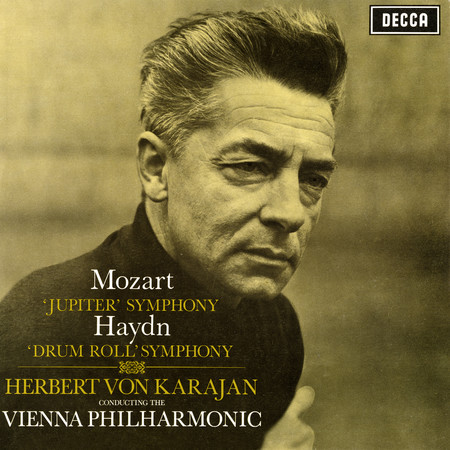 Mozart: Symphony No. 41 "Jupiter"; Haydn Symphony No. 103 "Drumroll"