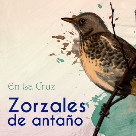 Zorzales de Antaño… En La Cruz
