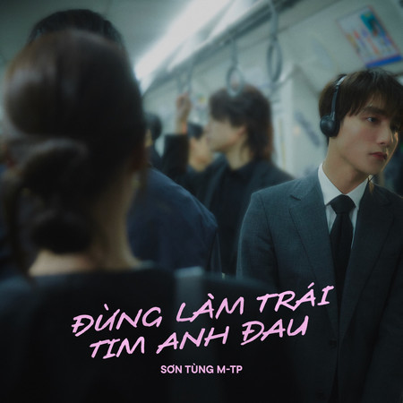 Đừng Làm Trái Tim Anh Đau