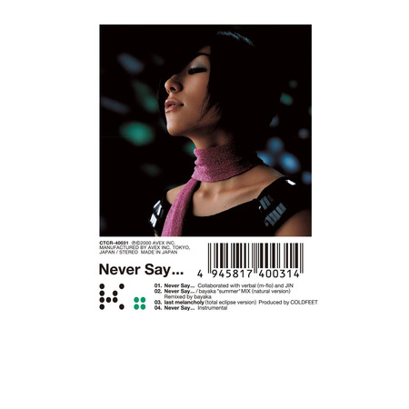 Never Say... (bayaka"summer"MIX natural version)