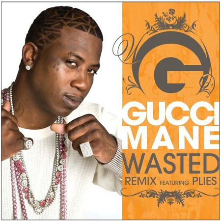 Wasted (feat. Plies) (Remix)