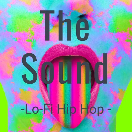 The Sound-Lo-Fi Hip Hop -