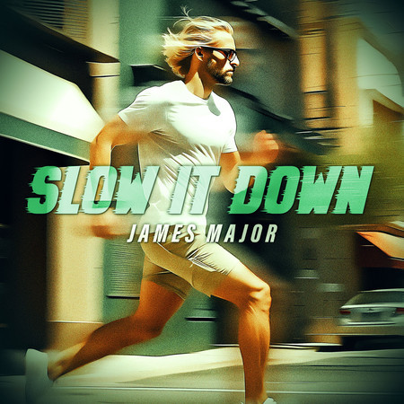 Slow It Down