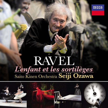 Ravel: L'enfant Et Les Sortileges