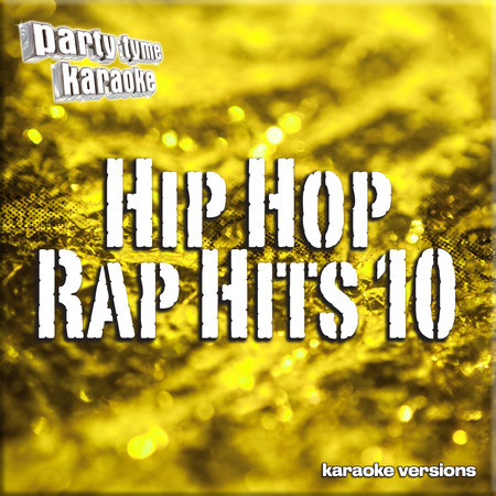 Hip Hop & Rap Hits 10 (Karaoke Versions)