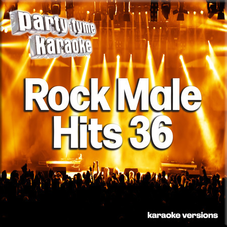 Rock Male Hits 36 (Karaoke Versions)