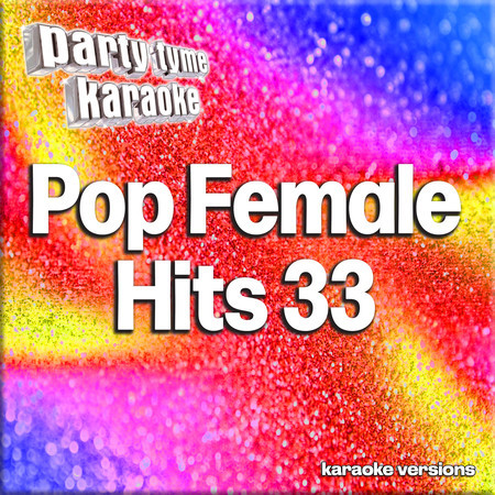 Pop Female Hits 33 (Karaoke Versions)
