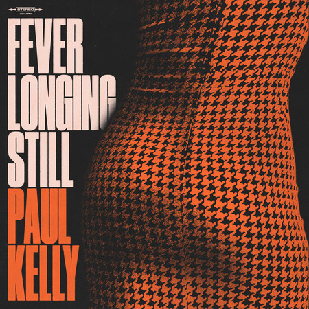 Fever Longing Still