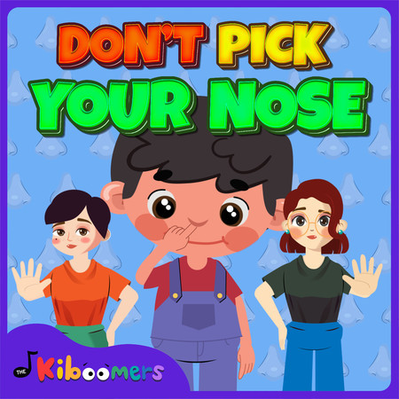 Don't Pick Your Nose