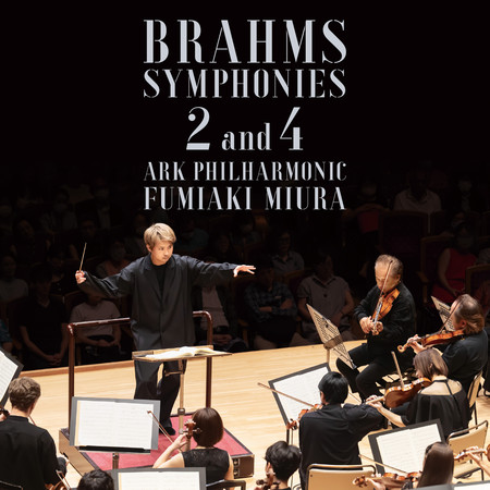 BRAHMS:SYMPHONIES 2 and 4