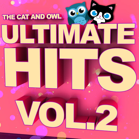 Ultimate Hits Lullabies, Vol. 2