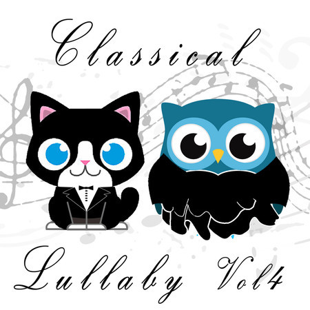 Classical Lullaby, Vol.4