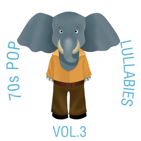 70s Pop Lullabies, Vol. 3