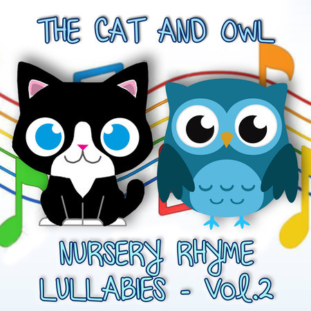 Nursery Rhyme Lullabies, Vol. 2