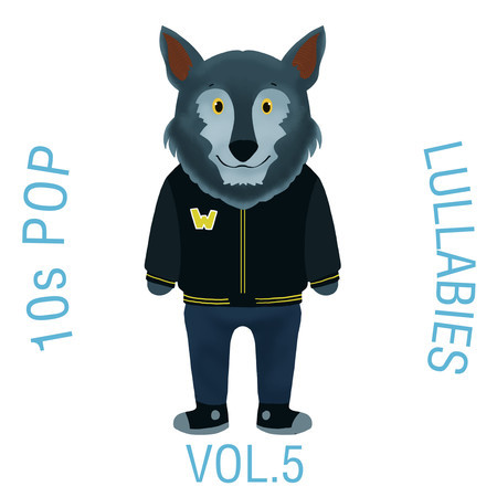 10s Pop Lullabies, Vol. 5