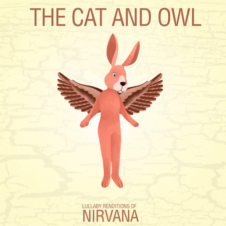 Lullaby Renditions of Nirvana
