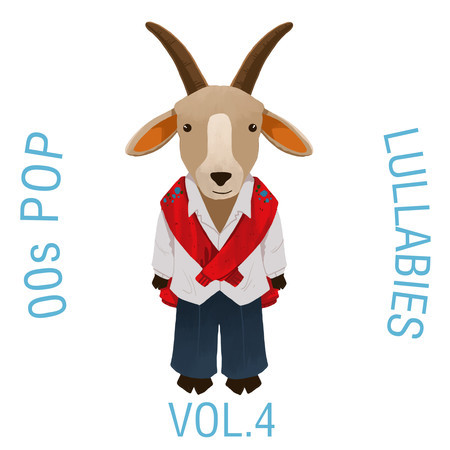 00s Pop Lullabies, Vol. 4