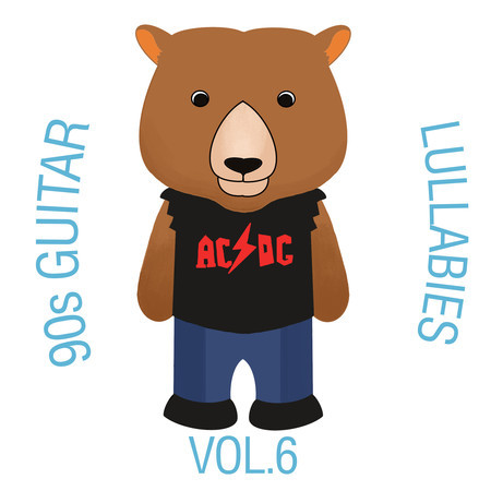 90s Guitar Lullabies, Vol. 6