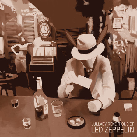 Lullaby Renditions of Led Zeppelin