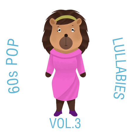 60s Pop Lullabies, Vol. 3