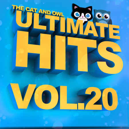 Ultimate Hits Lullabies, Vol. 20