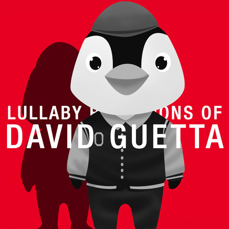 Lullaby Renditions of David Guetta